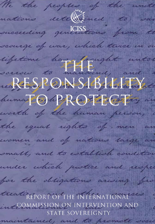"The Responsibility to Protect" ICISS 2001 Report