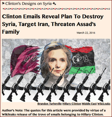 TITLE- Clinton Emails Reveal Plan To Destroy Syria, Target Iran, Threaten Assad’s Family